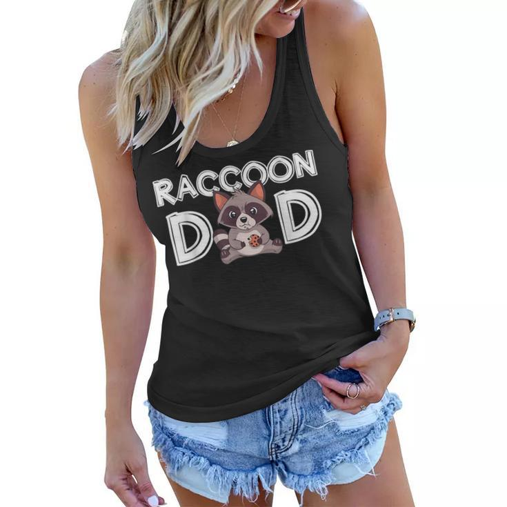 Raccoon Dad Trash Panda Daddy Fathers Day Gift Raccoon  Gift For Mens Women Flowy Tank