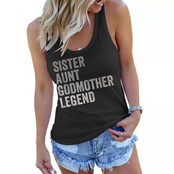 Sister Aunt Godmother Legend Auntie Godparent Proposal  Women Flowy Tank
