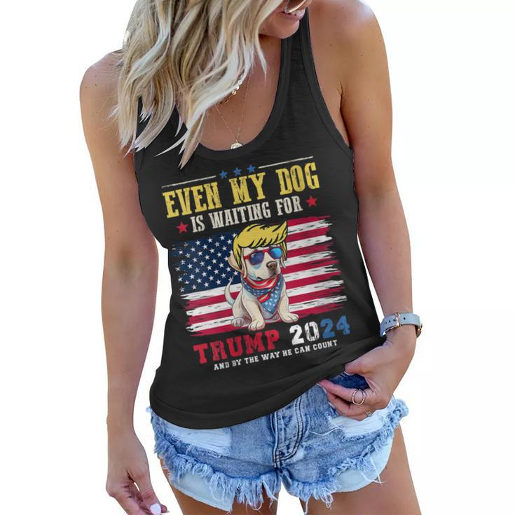 Womens Even My Dog Is Waiting For Trump 2024  Women Flowy Tank
