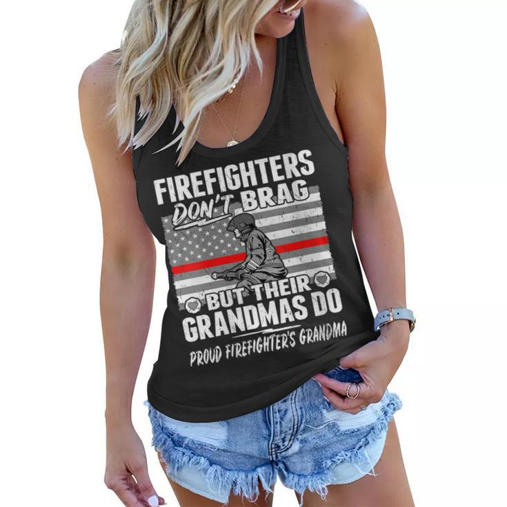 Womens Firefighters Dont Brag Proud Firefighter Grandma Funny Gift  Women Flowy Tank