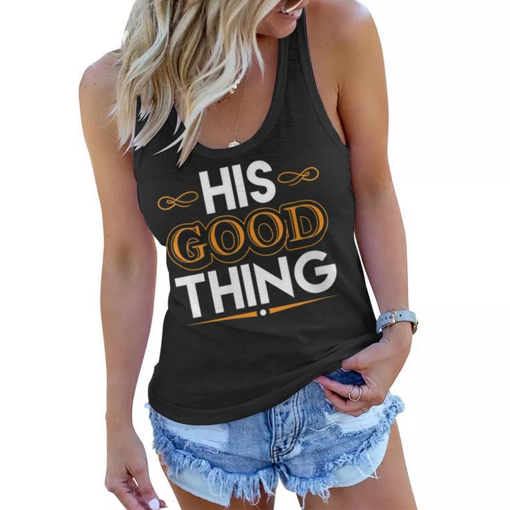 Womens He Who Finds His Good Thing Proverbs 18 22 Matching Couple  Women Flowy Tank