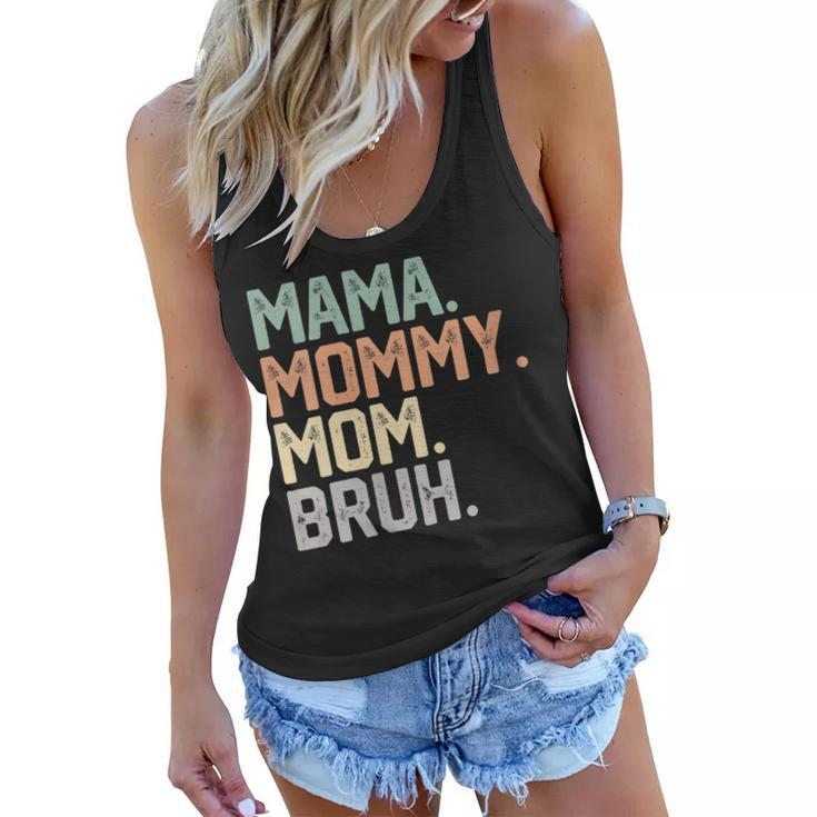 Womens Mama Mommy Mom Bruh Mothers Day 2023 Vintage Funny Mother  Women Flowy Tank