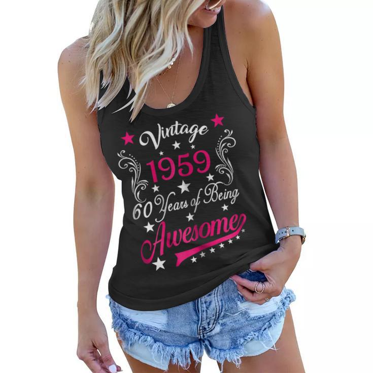 Womens Vintage 1959 60Th Birthday Gift 60 Years Old Funny  Women Flowy Tank