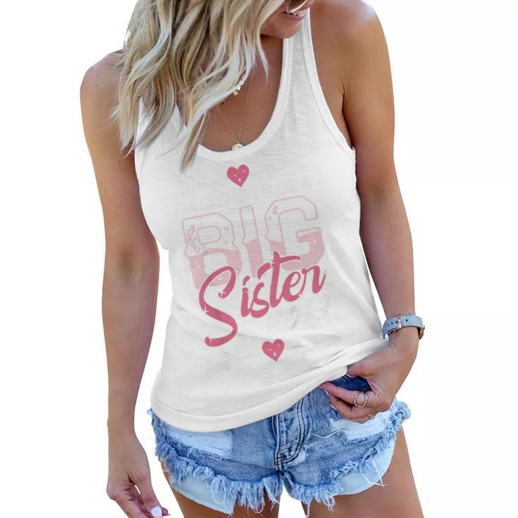 Kids Girls Going To Be Big Sister  Sis To Be 2019 Women Flowy Tank