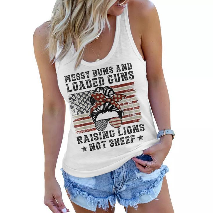 Messy Buns & Loaded Guns Raising Lions Usa Pro Gun Mom  Women Flowy Tank
