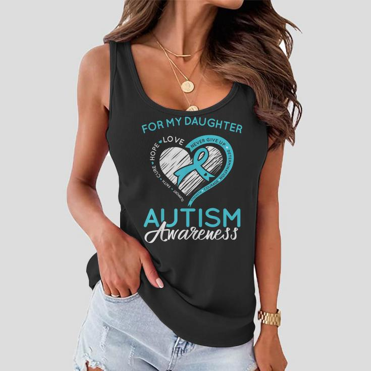 Autism Awareness Ribbon BlueFor My Daughter Support Women Flowy Tank