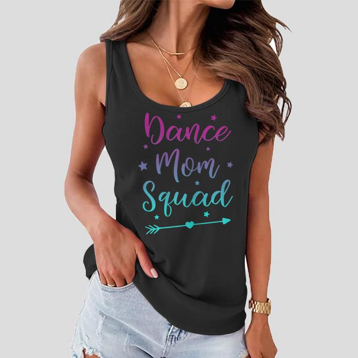 Ballet And Dance Dance Mom Squad Funny Gift For Womens Women Flowy Tank