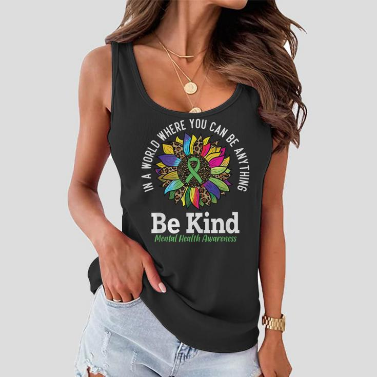 Be Kind Green Ribbon Sunflower Mental Health Awareness Women Flowy Tank