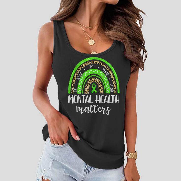Be Kind To Your Mind Mental Health Matters Awareness Leopard Women Flowy Tank
