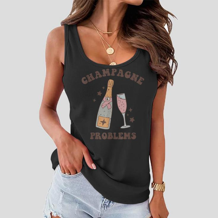 Funny Saying Lovers Champagne Problems Party For Womens Women Flowy Tank