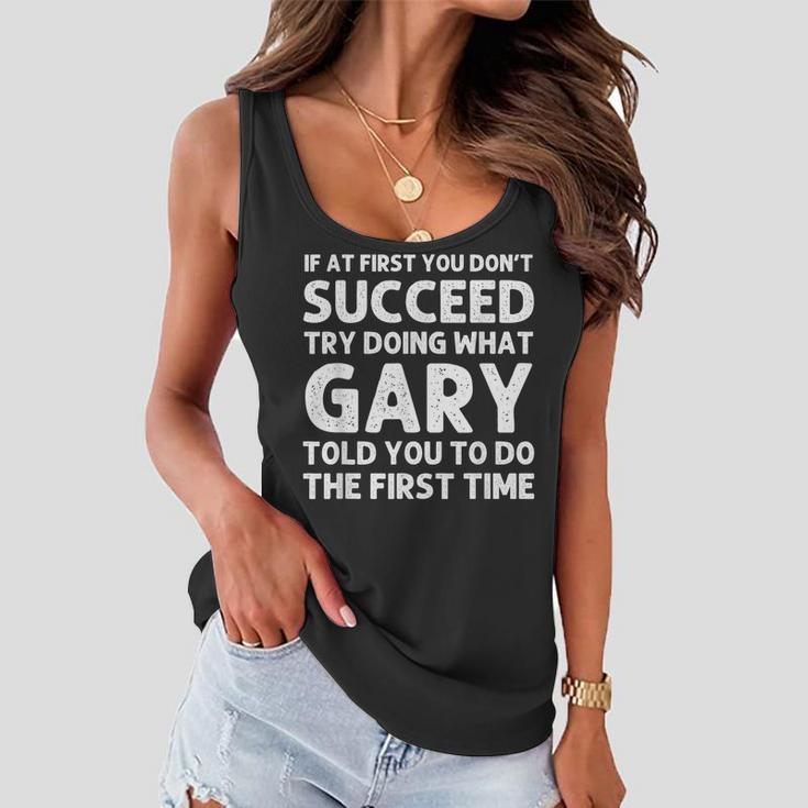 Gary Gift Name Personalized Birthday Funny Christmas Joke Women Flowy Tank