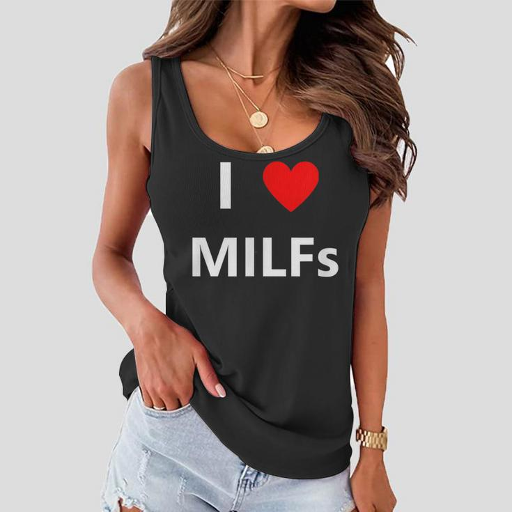 I Heart Love Milfs Funny Adult Sex Lover Hot Mom Hunter Women Flowy Tank