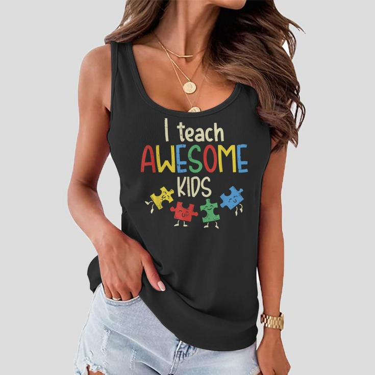 I Teach Awesome Kids Autism Special Education Teacher Women Flowy Tank