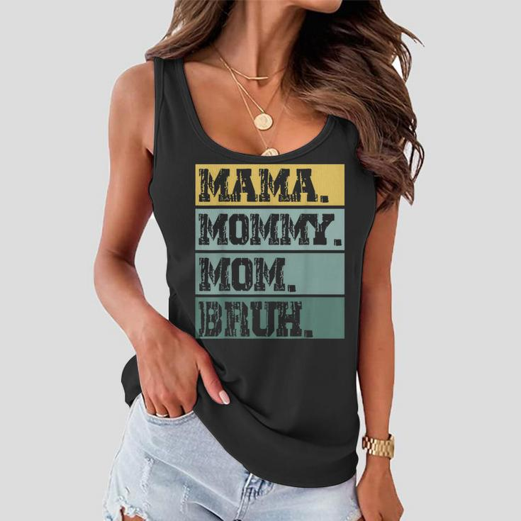 Mama Mommy Mom Bruh Mothers Day Vintage Funny Mother 2023 Women Flowy Tank
