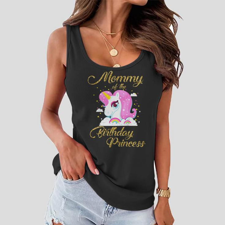 Mommy Of The Birthday Princess Unicorn Girl Mom Tshirt Gift Women Flowy Tank