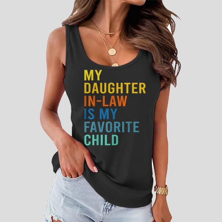 My Daughter In Law Is My Favorite Child Family Matching Women Flowy Tank