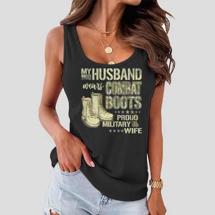 My Husband Wears Combat Boots Dog Tags - Proud Military Wife Women Flowy Tank
