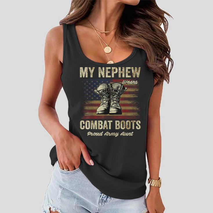 My Nephew Wears Combat Boots Proud Army Aunt Veteran Women Flowy Tank