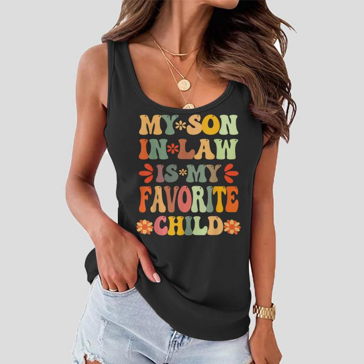 My Son In Law Is My Favorite Child Mother-In-Law Mothers Day Women Flowy Tank