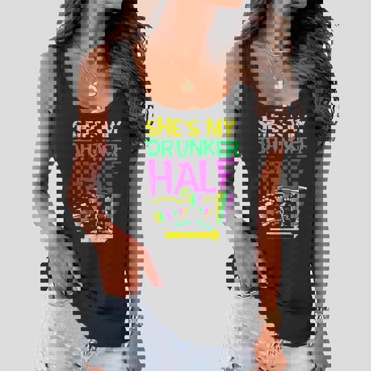 Shes My Drunker Half Matching Couple Boyfriend Mardi Gras Women Flowy Tank