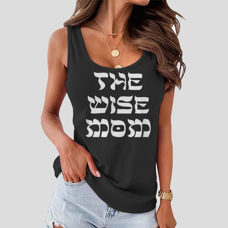 The Wise Mom Four Sons Passover Seder Matzah Jewish Family Women Flowy Tank