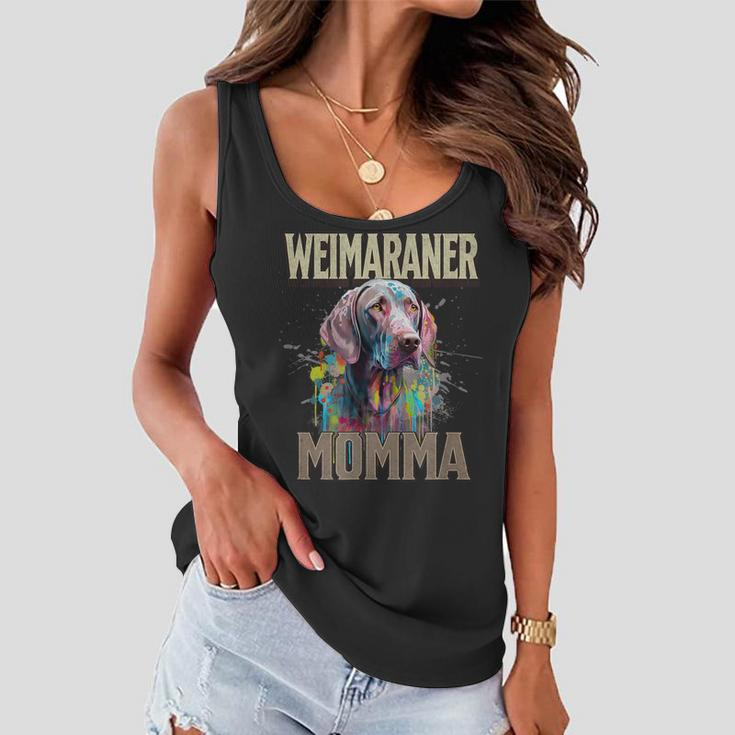 Weimaraner Momma | Weimaraner Dog Puppy Lover | Mothers Day Women Flowy Tank