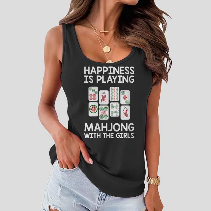 Womens Funny Mahjong Gift Cool Happiness Is Playing Mahjong Girls Women Flowy Tank