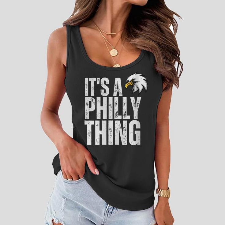Womens Its A Philly Thing - Its A Philadelphia Thing Fan Women Flowy Tank