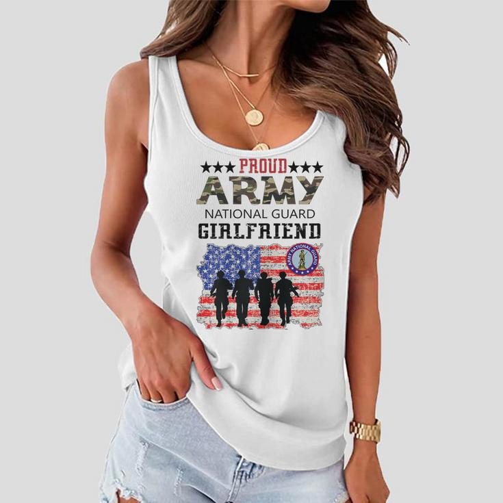 Proud Army National Guard Girlfriend Veteran Womens Gift Gift For Womens Women Flowy Tank