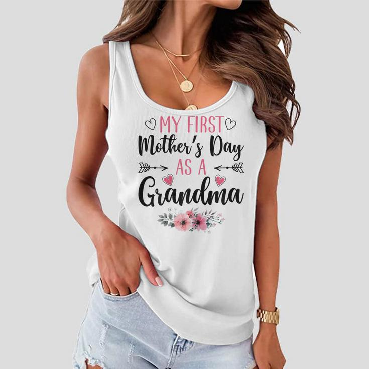 Womens My First Mothers Day As A Grandma Flowers Mothers Day 2023 Women Flowy Tank