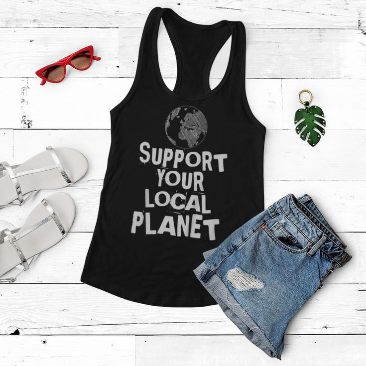 Happy Earth Day Support Your Local Planet Kids Mens Womens Women Flowy Tank
