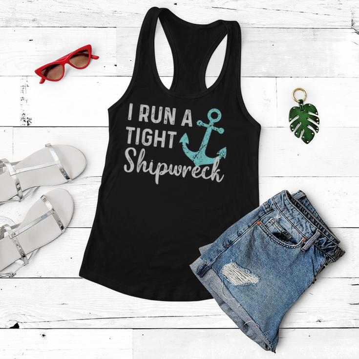 I Run A Tight Shipwreck Vintage Nautical Style Mom Dad Quote Women Flowy Tank