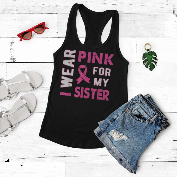 I Wear Pink For My Sister Breast Cancer AwarenessWomen Flowy Tank