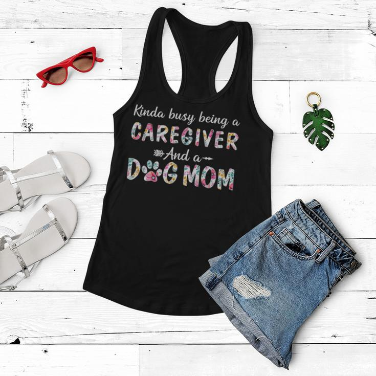 Kinda Busy Caregiver And Dog Mom Women Flowy Tank