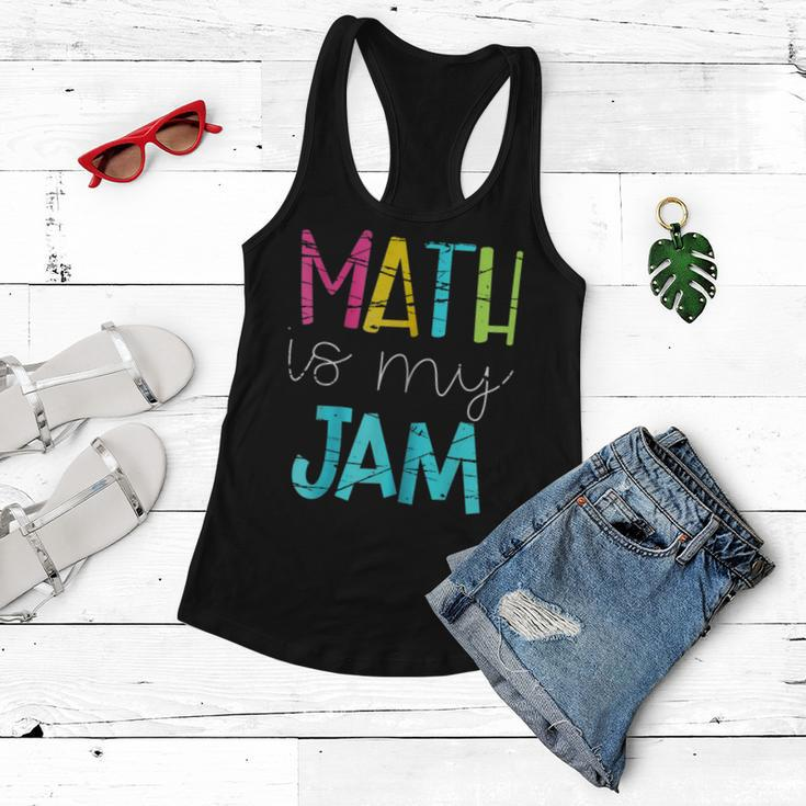 Math Teacher Math Is My Jam V2 Women Flowy Tank
