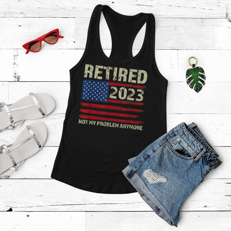 Retired 2023 Not My Problem Anymore American Flag Retirement Women Flowy Tank