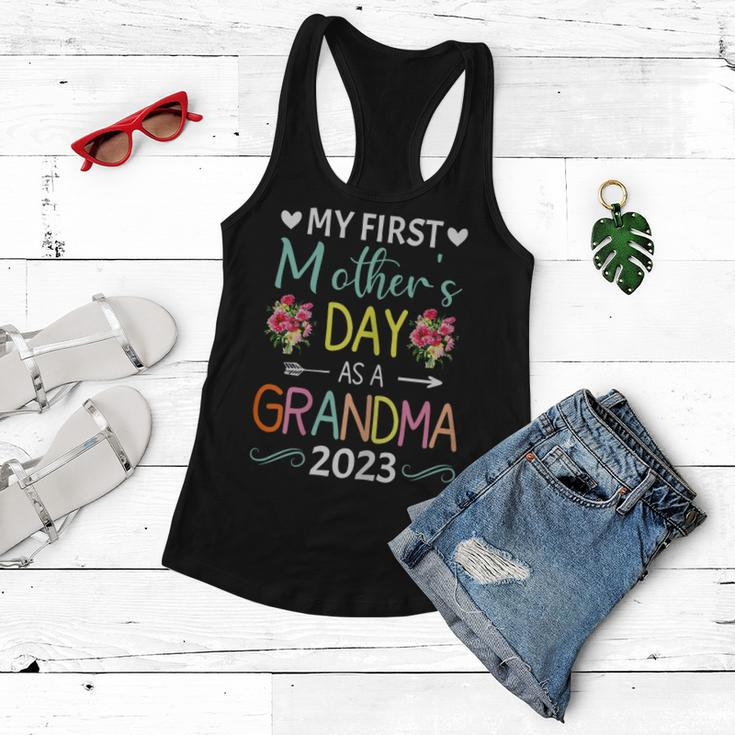 Womens Womens Mothers Day My First Mothers Day As A Grandma 2023 Women Flowy Tank