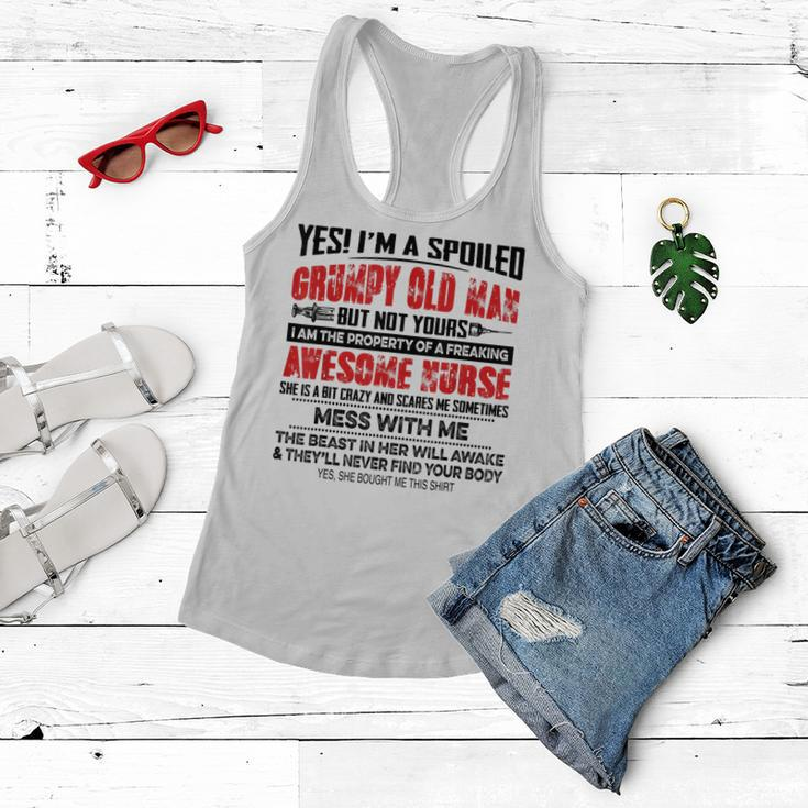 Yes Im A Spoiled Grumpy Old Man But Not Yours Awesome Nurse Women Flowy Tank