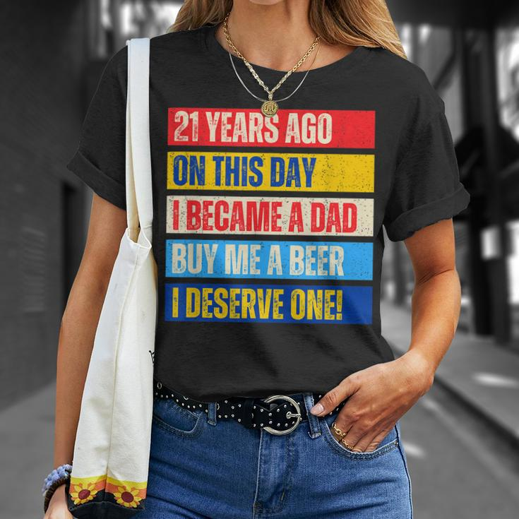 21St Birthday Son Daughter Dad Father 21 Years Needs A Beer Gift For Mens Unisex T-Shirt Gifts for Her