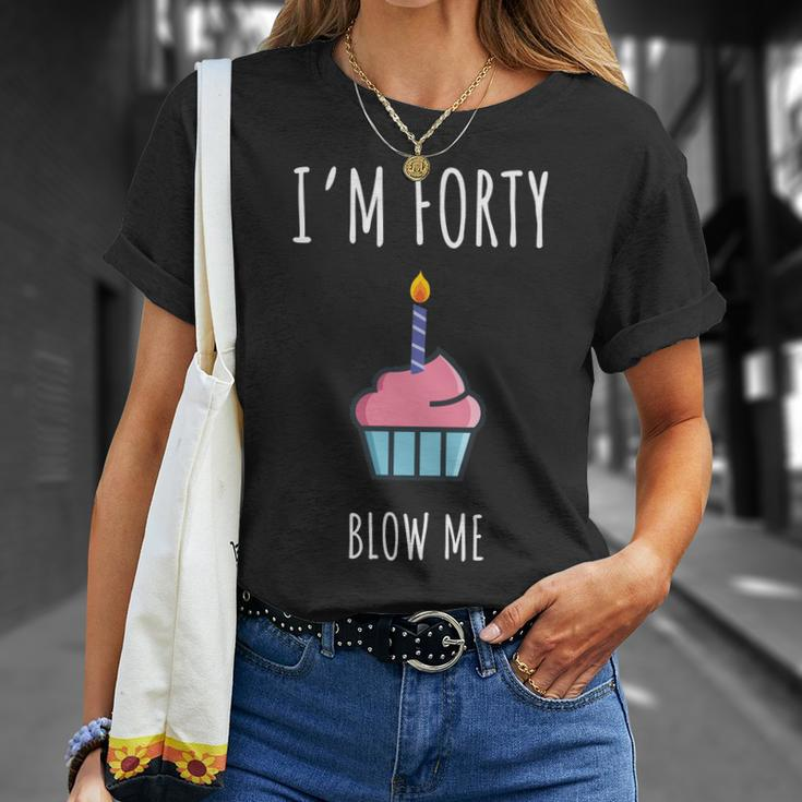 40Th Bday Party Shirt - Funny 40Th Birthday Gag Gift Unisex T-Shirt Gifts for Her