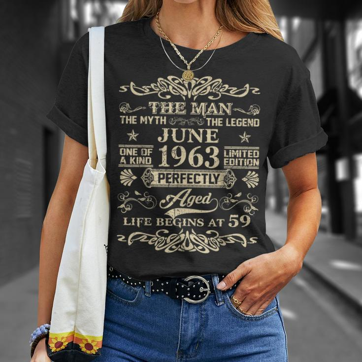 59Th Birthday The Man Myth Legend June 1963 Unisex T-Shirt Gifts for Her
