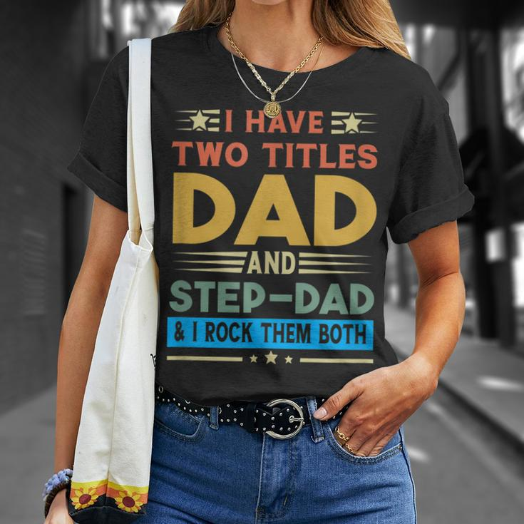 Awesome Dad I Have Two Titles Dad And Step-Dad Men T-Shirt Gifts for Her