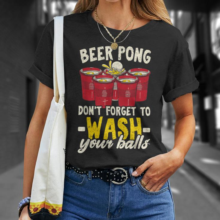 Beer Pong Dont Forget To Wash Your Balls Biertrinker T-Shirt Geschenke für Sie