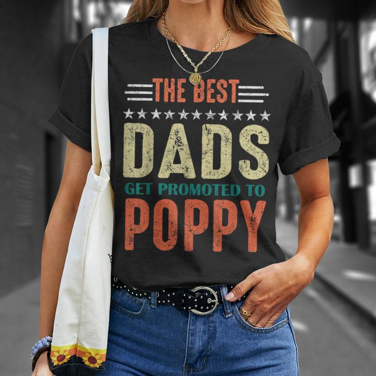 Best Dads Get Promoted To Poppy New Dad 2020 Unisex T-Shirt Gifts for Her