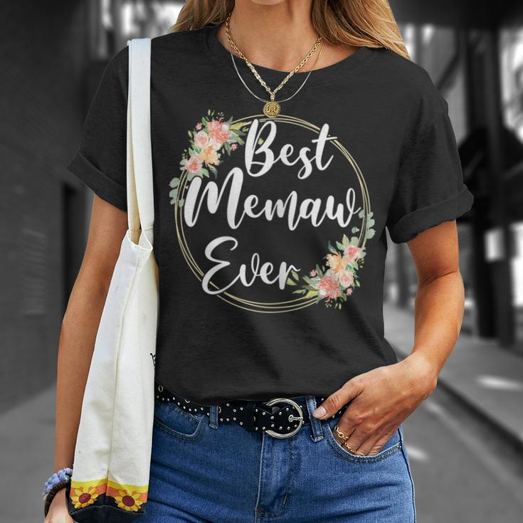 Best Memaw Ever Floral Mothers Day Mom Gifts For Women Gift For Womens Unisex T-Shirt Gifts for Her