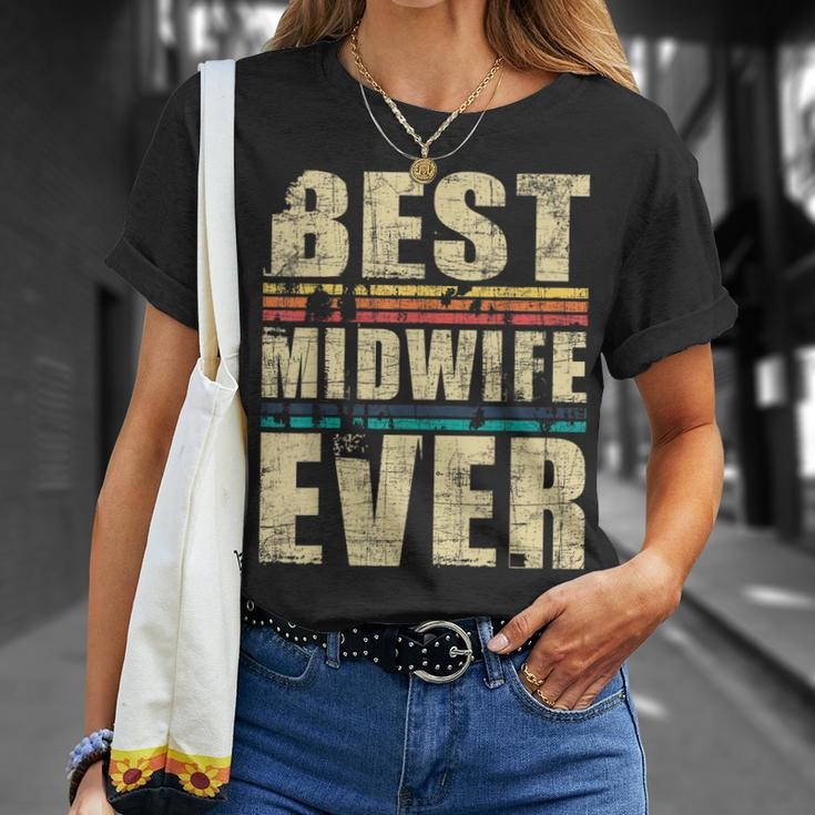 Best Midwife Ever Doula Midwifery Birth Worker Midwives Unisex T-Shirt Gifts for Her