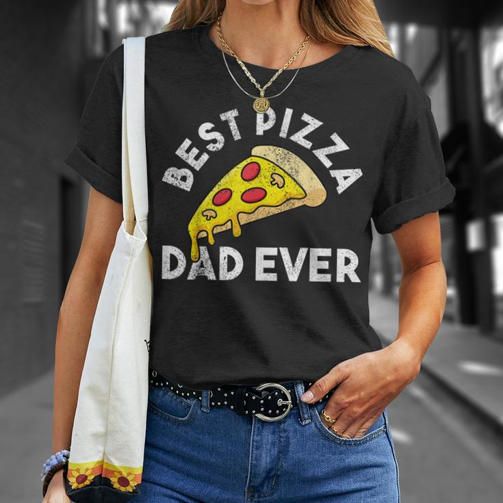 Best Pizza Dad Ever Unisex T-Shirt Gifts for Her
