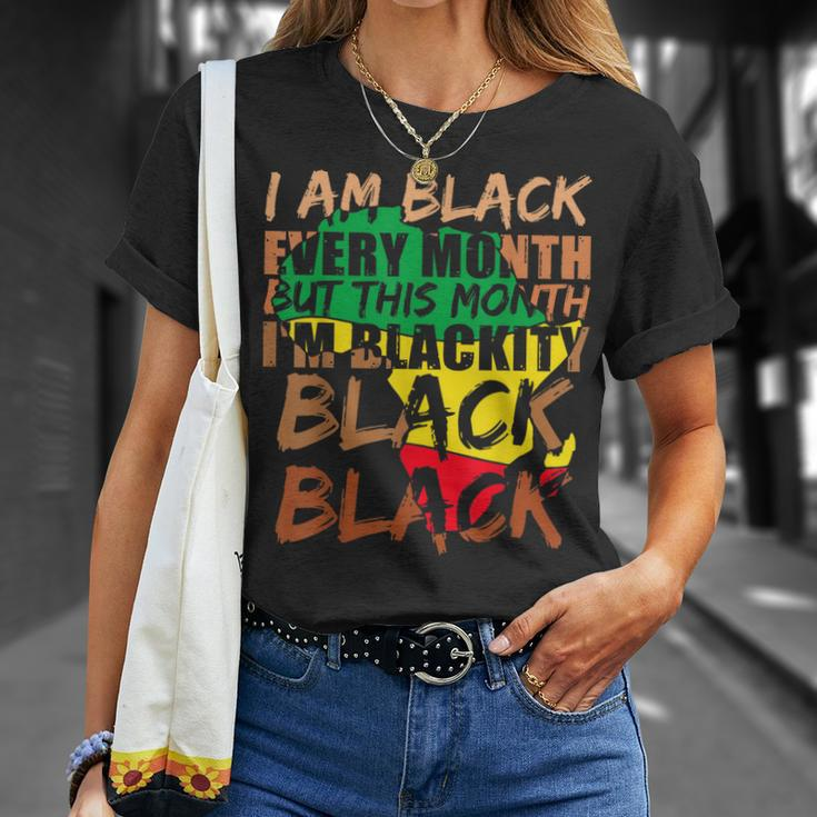 Blackity Black Every Month Black History Bhm African V5 T-Shirt Gifts for Her
