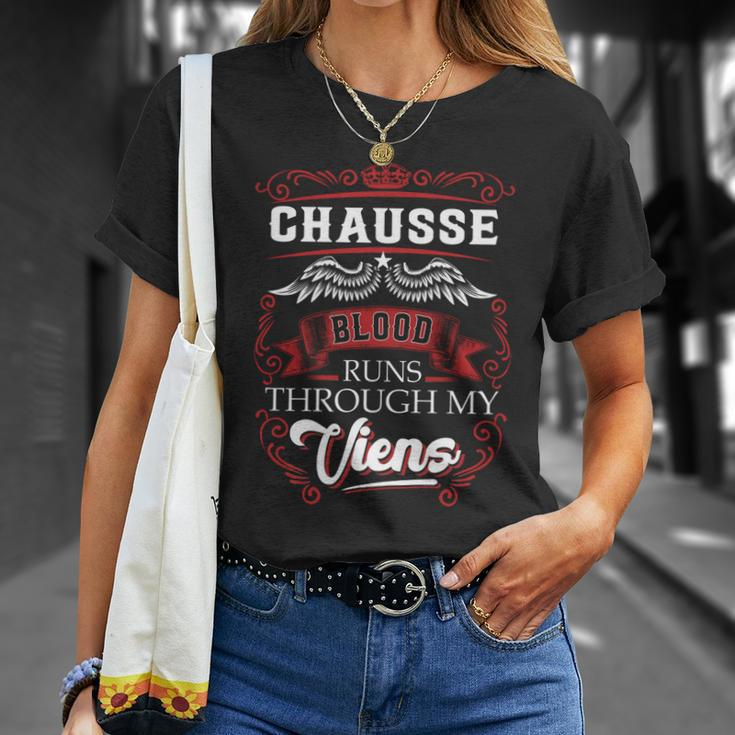 Chausse Blood Runs Through My Veins Unisex T-Shirt Gifts for Her