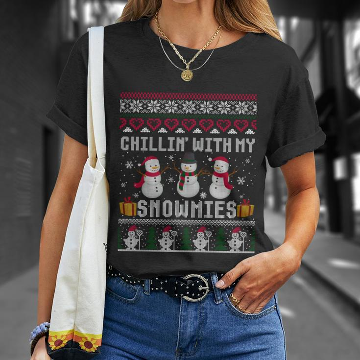 Chillin With My Snowmies Snow Ugly Christmas Sweater Gift Unisex T-Shirt Gifts for Her